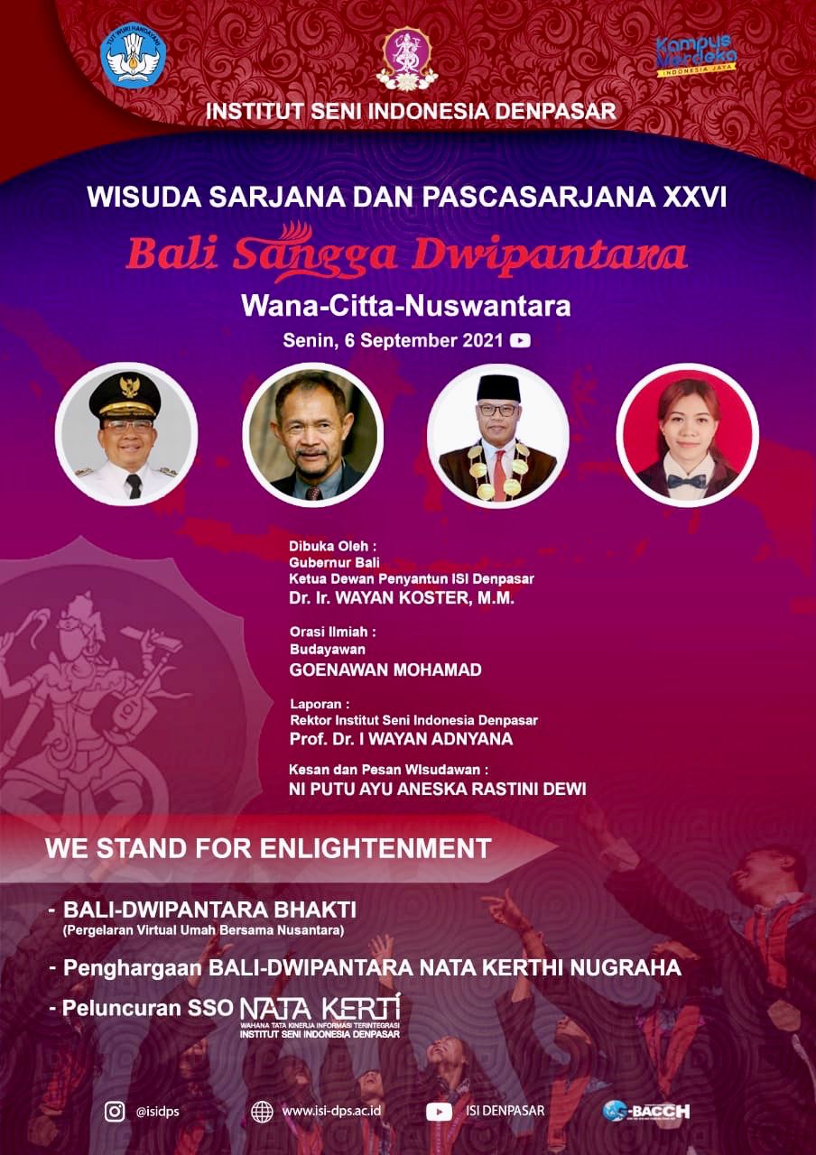 Wisuda Sarjana dan Pascasarjana XXVI “Bali Sangga Dwipantara” ISI Denpasar