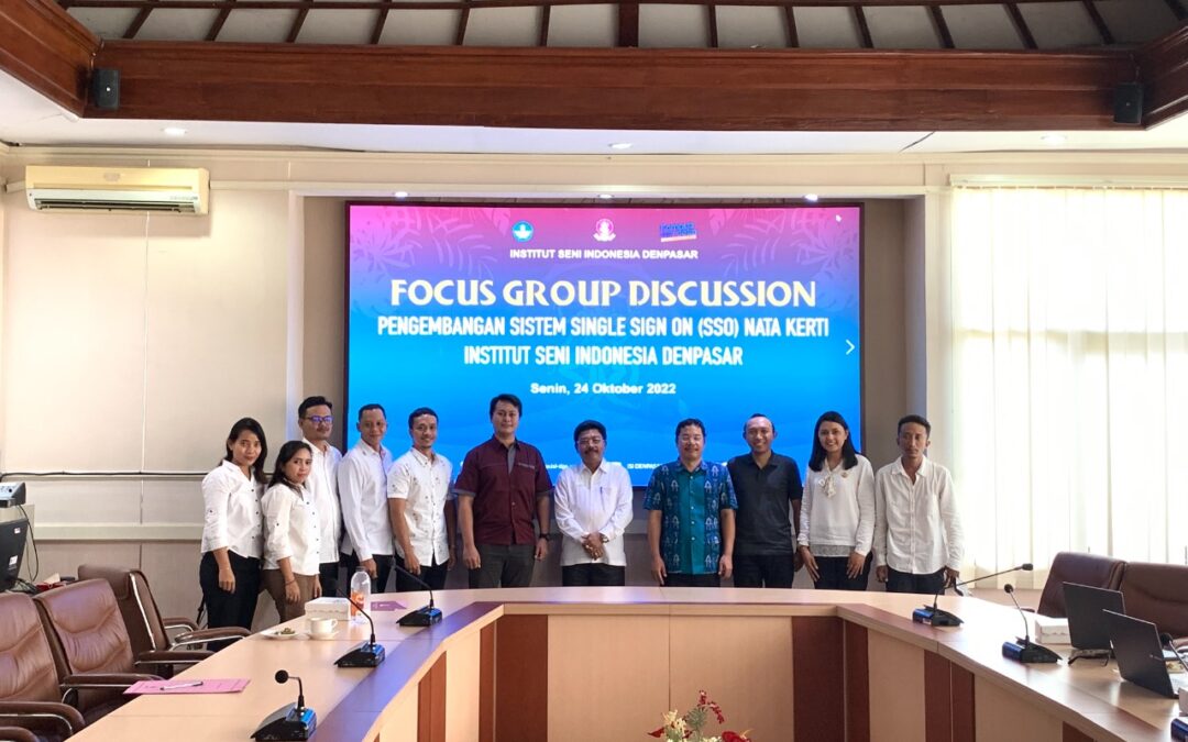 Focus Group Discussion Pengembangan Sistem Single Sign On (SSO) Nata kerti ISI Denpasar